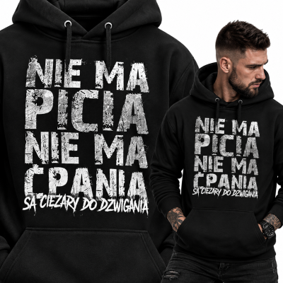 BLUZA Z KAPTUREM NA SIŁOWNIĘ NIE MA PICIA 2
